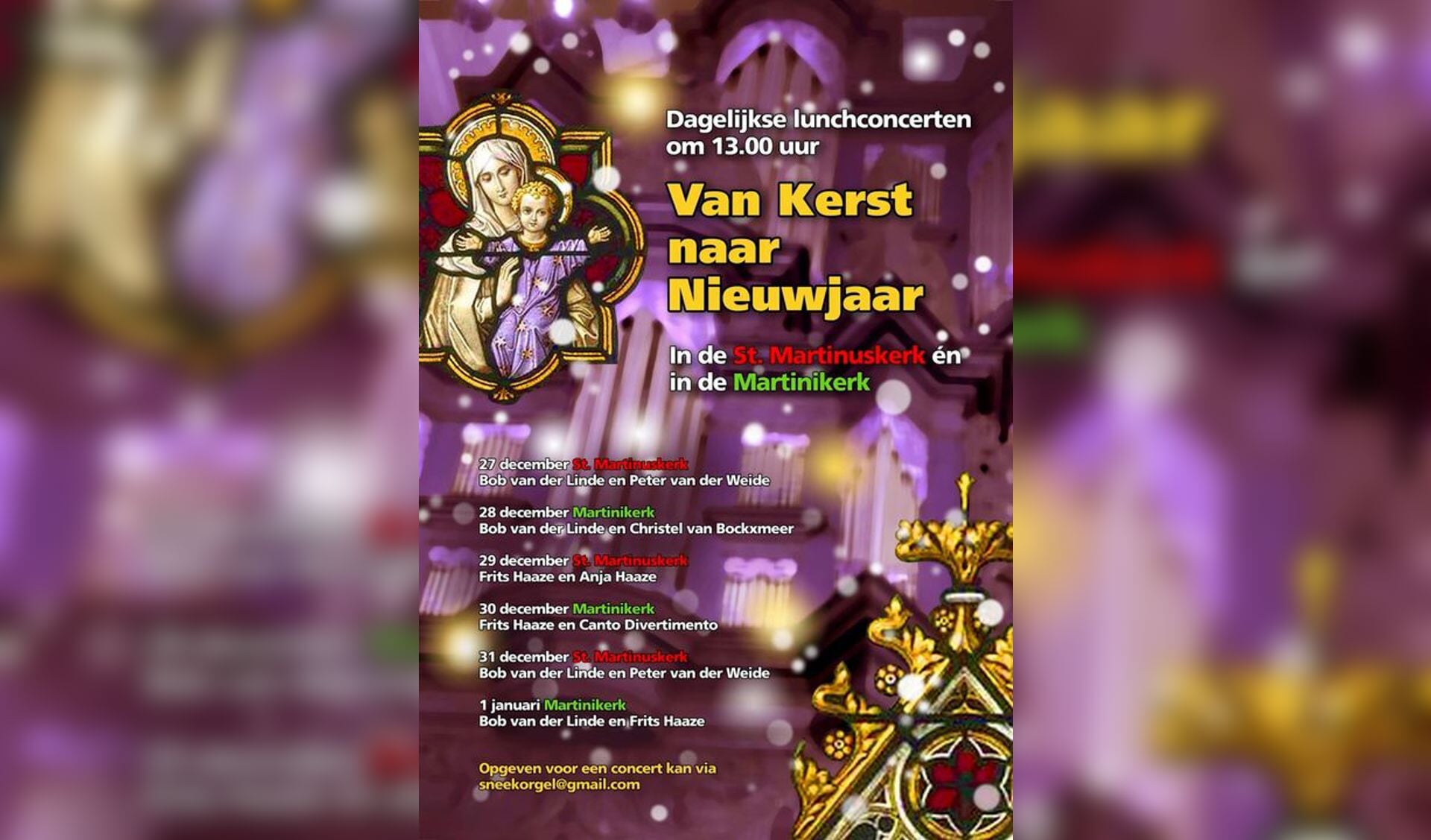 Orgelconcerten In Martini En Sint Martinuskerk Groot Sneek