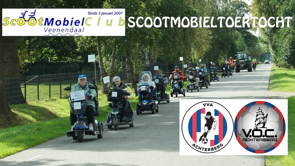 Voetbal Vereniging Achterberg(VVA) Scootmobieltoertocht