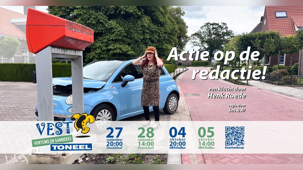 Actie op de redactie! Toneel in Vortum-Mullem