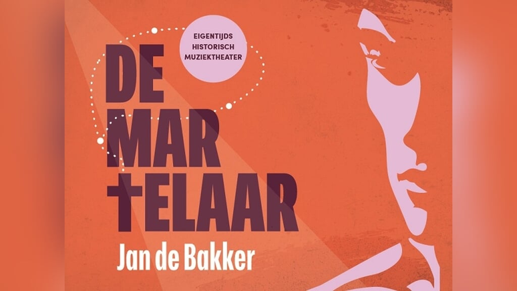 Muzikaal theaterspektakel De Martelaar