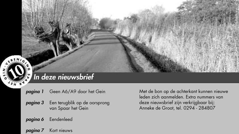 Terug naar 2005, het jaar dat het verzet tegen de verbinding A6-A9 groeit