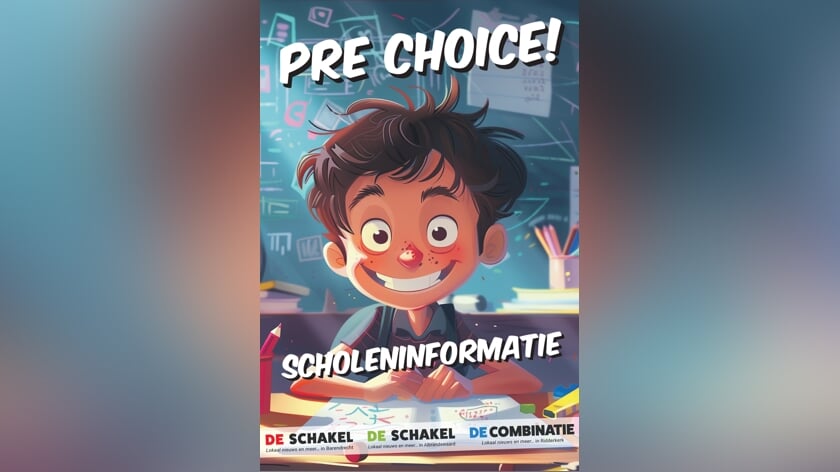 Pre Choice! Scholeninformatie