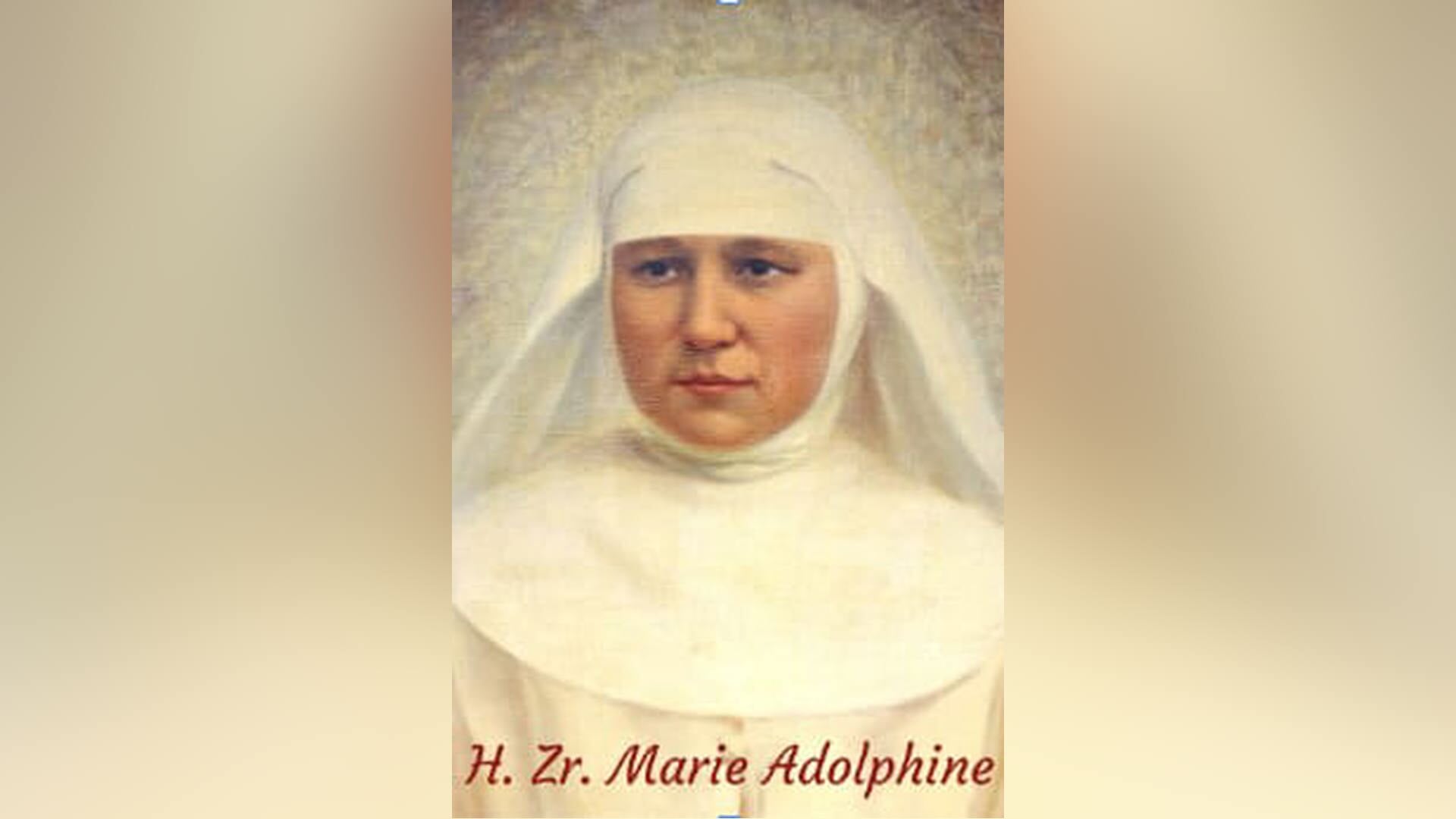 Feestdag Heilige Zuster Marie Adolphine