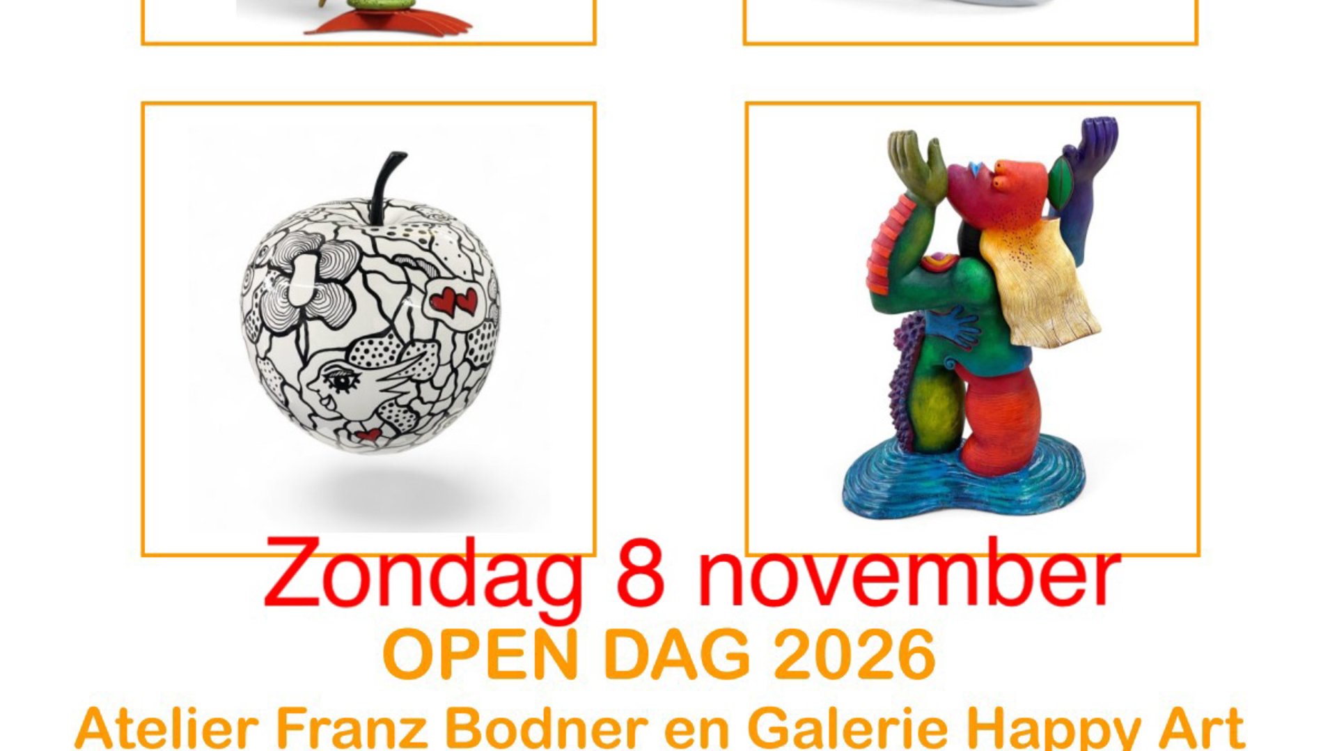 Open Dag Atelier Franz Bodner en Galerie Happy Art Zondag 8 november 2026 van 13:00 tot 18:00