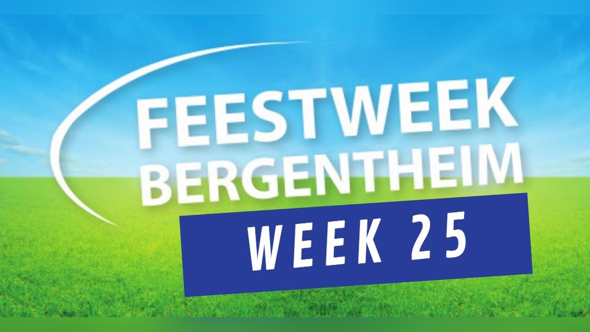 44e Feestweek Bergentheim 16 t/m 21 juni 2025