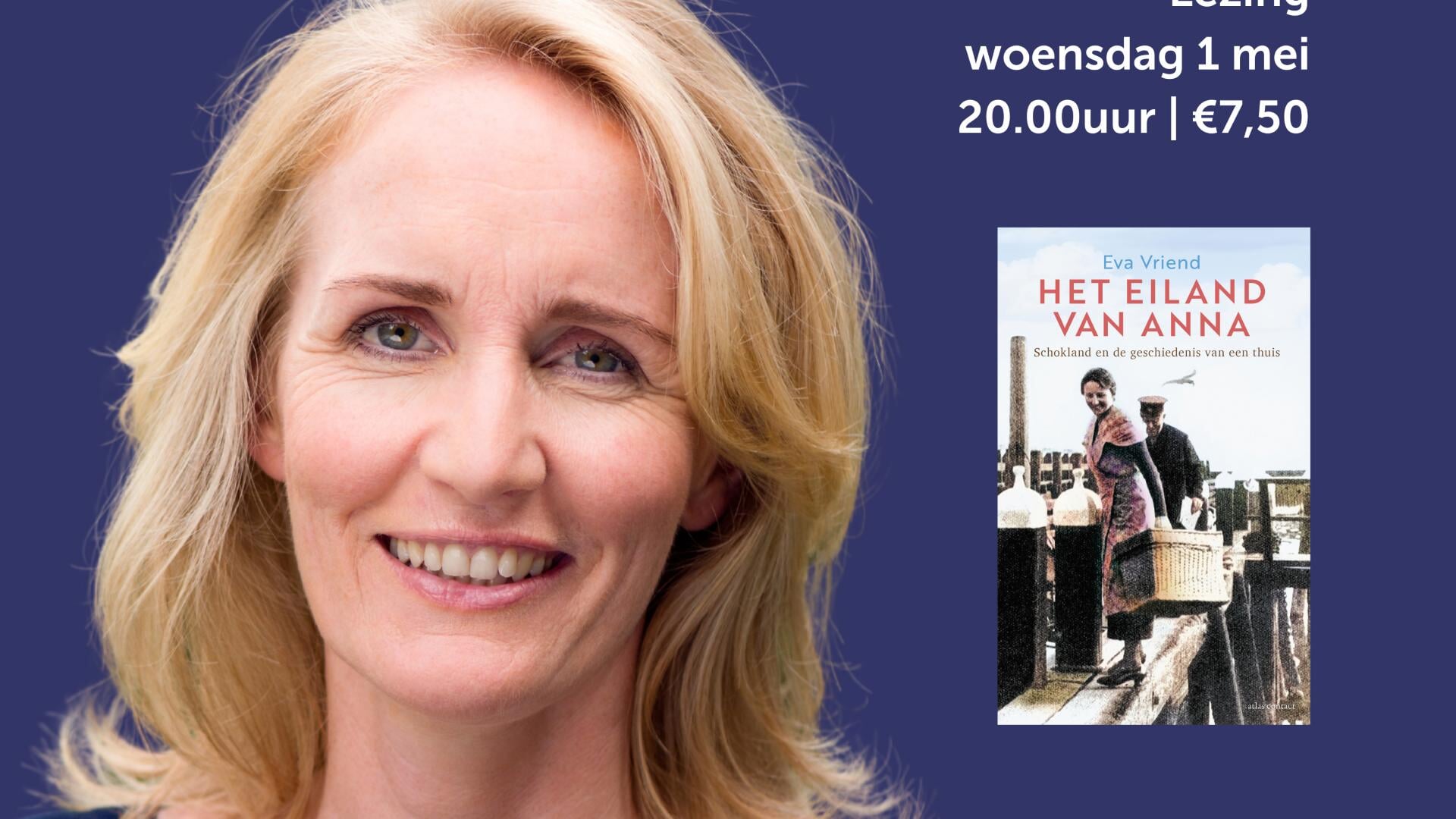 Lezing Van Eva Vriend Over Het Eiland Van Anna Bij Van Der Velde Boeken