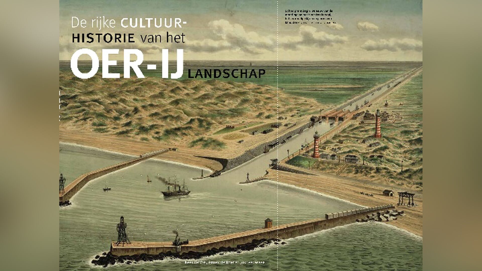 Oer-IJ lezing Cultuurhistorie van het Oer-IJ gebied