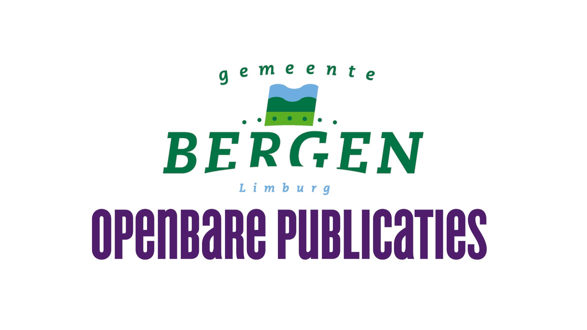 Verplichte publicaties gemeente Bergen 2026/44