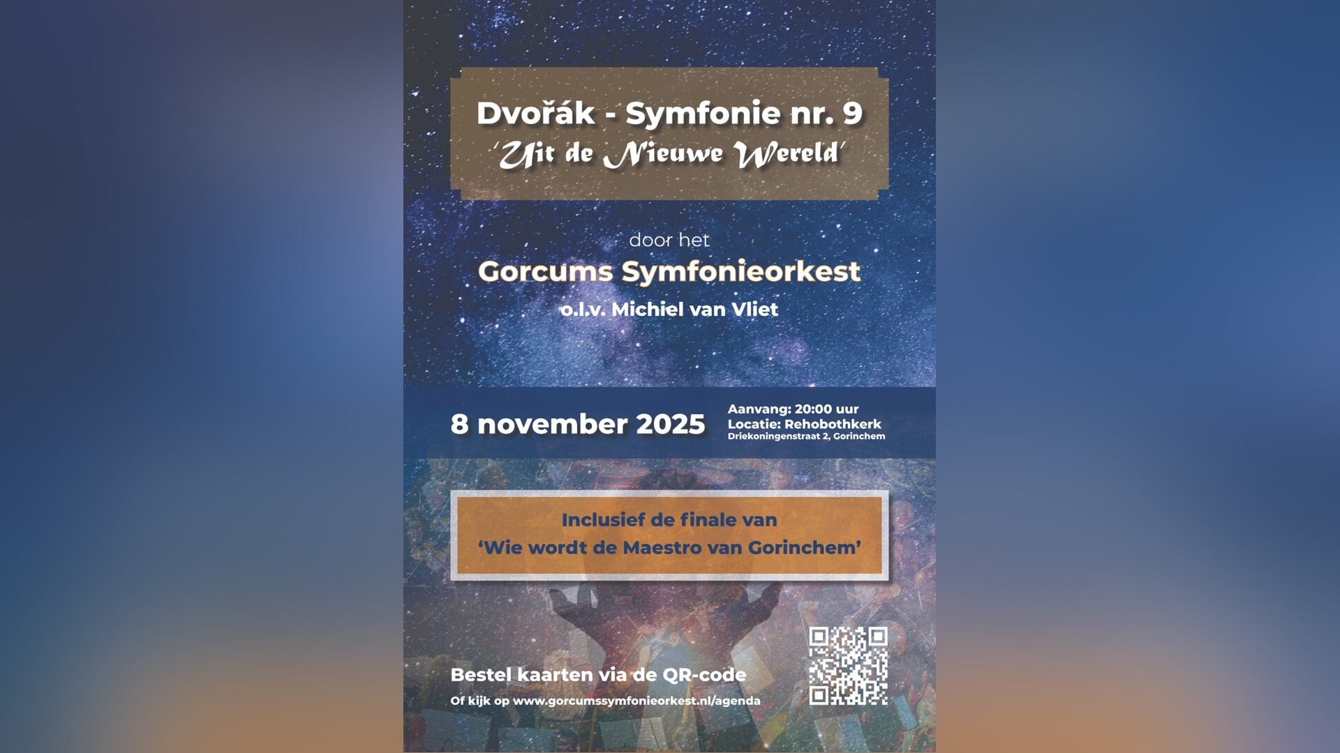 Gorcums Symfonieorkest brengt Dvoráks meesterwerk tot leven en finalisten strijden om de titel “Maes