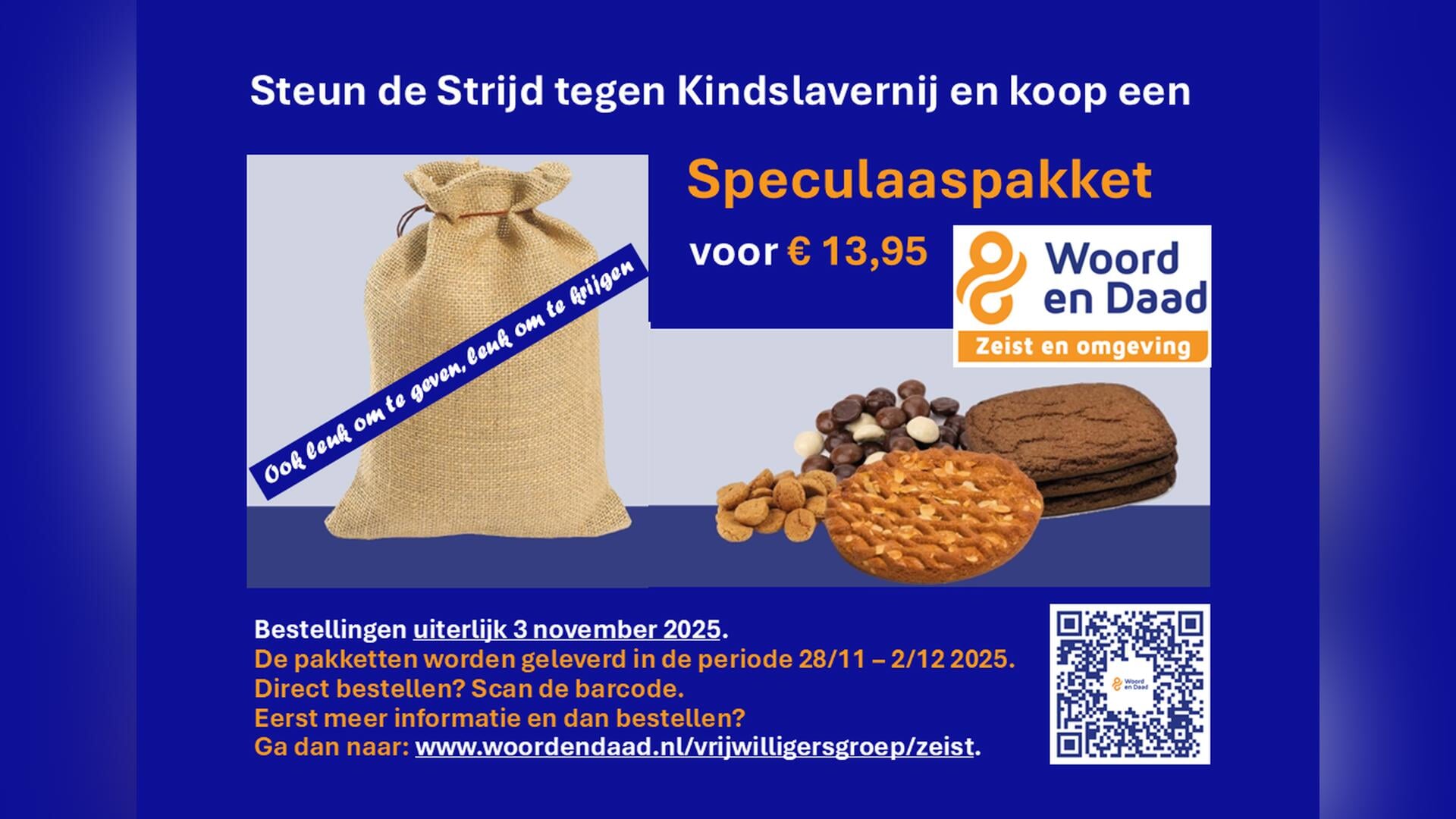 Speculaasactie Woord en Daad Zeist en Omgeving en steun de ´Strijd tegen Kindslavernij´