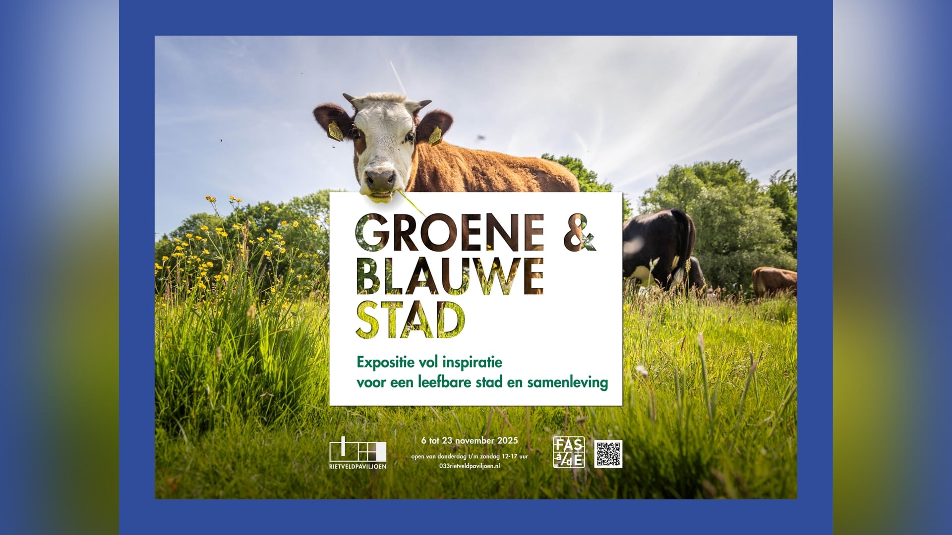 Groene & Blauwe stad in het Rietveldpaviljoen in Amersfoort
