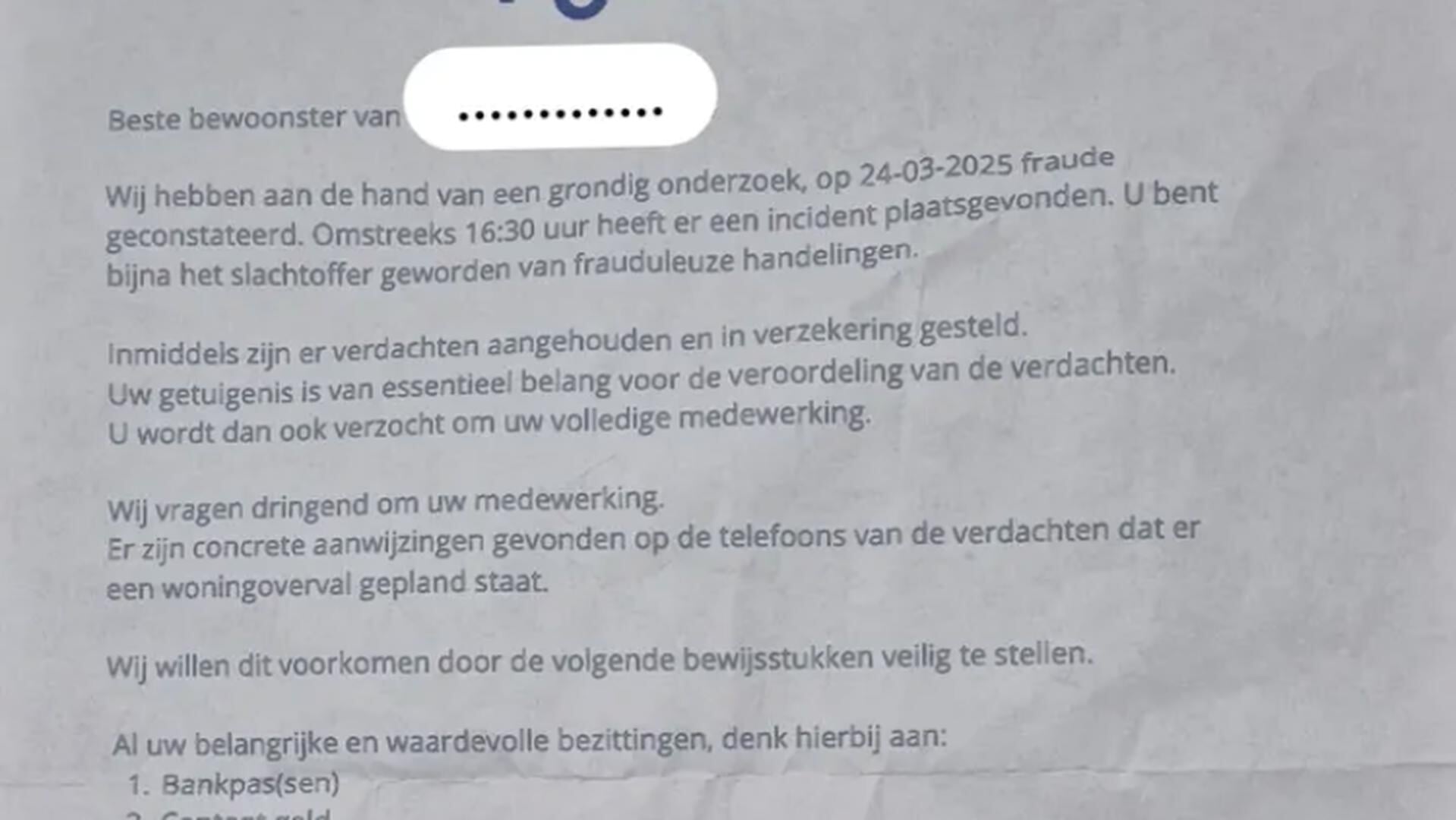 Politie waarschuwt: ‘Criminelen gebruiken een nepbrief, zogenaamd van de politie, om mensen onder dr
