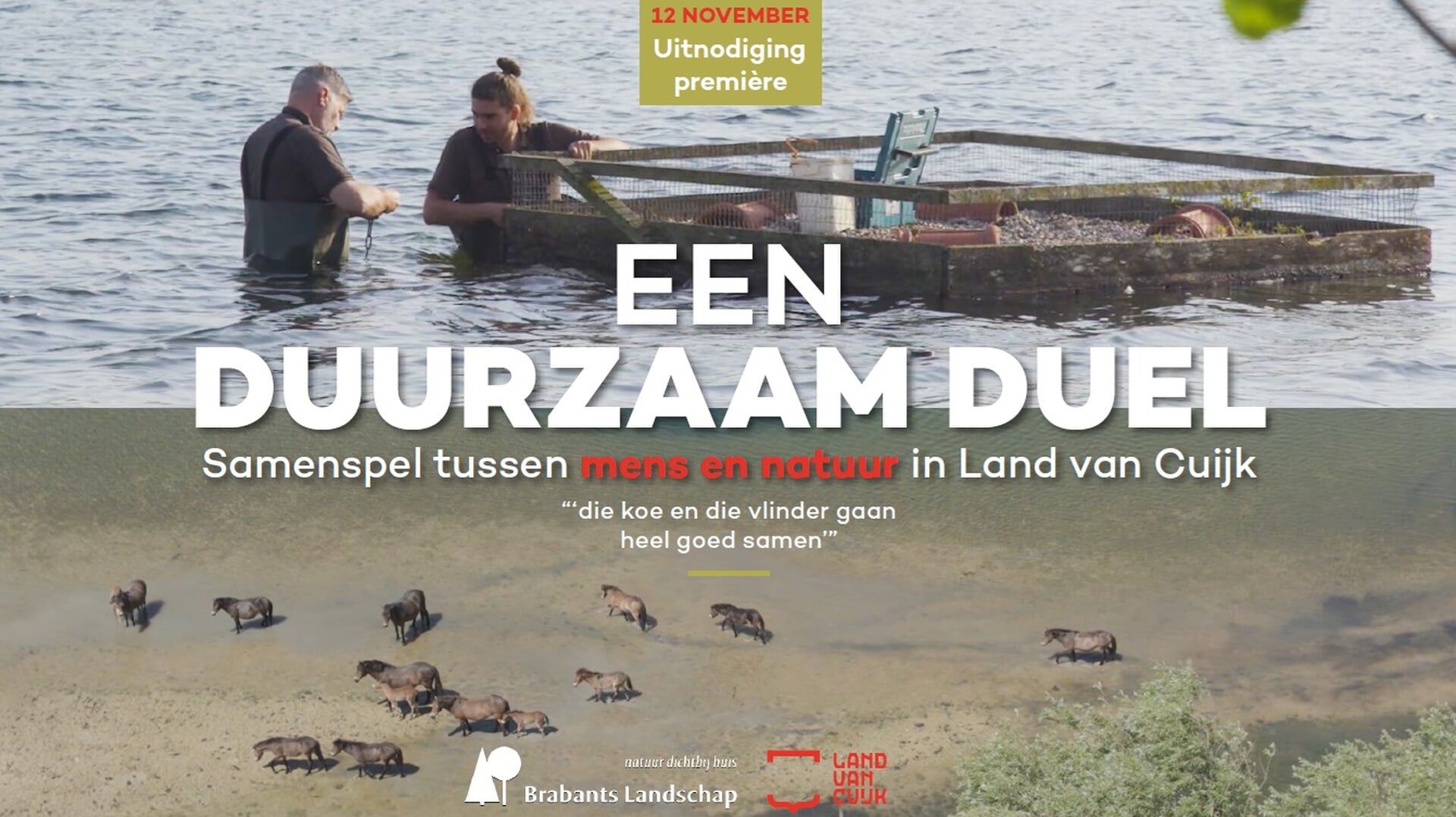 Natuurdocumentaire over Land van Cuijk uitgesteld wegens technische problemen