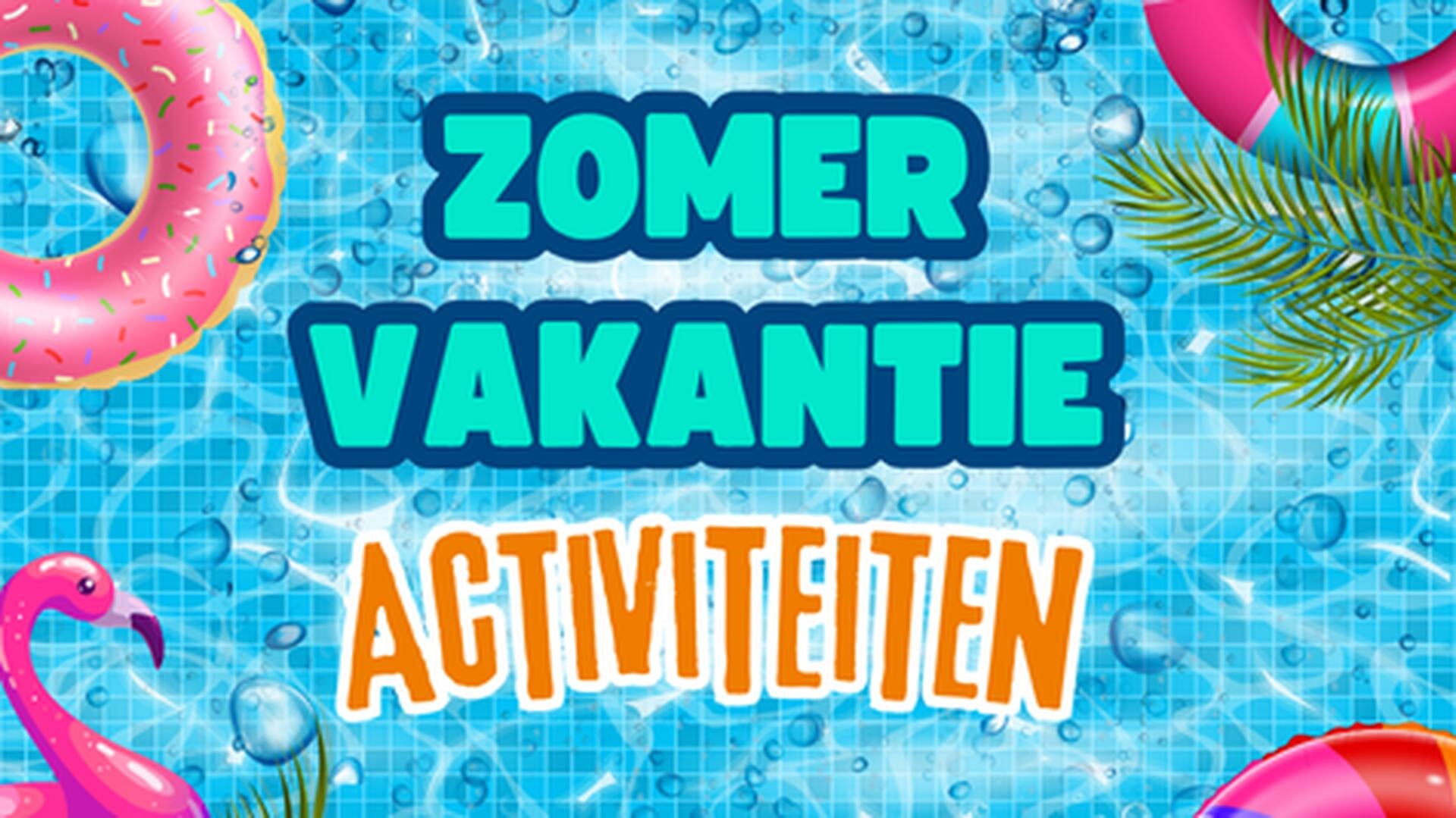 Activiteiten Koppel-Swoe zomervakantie