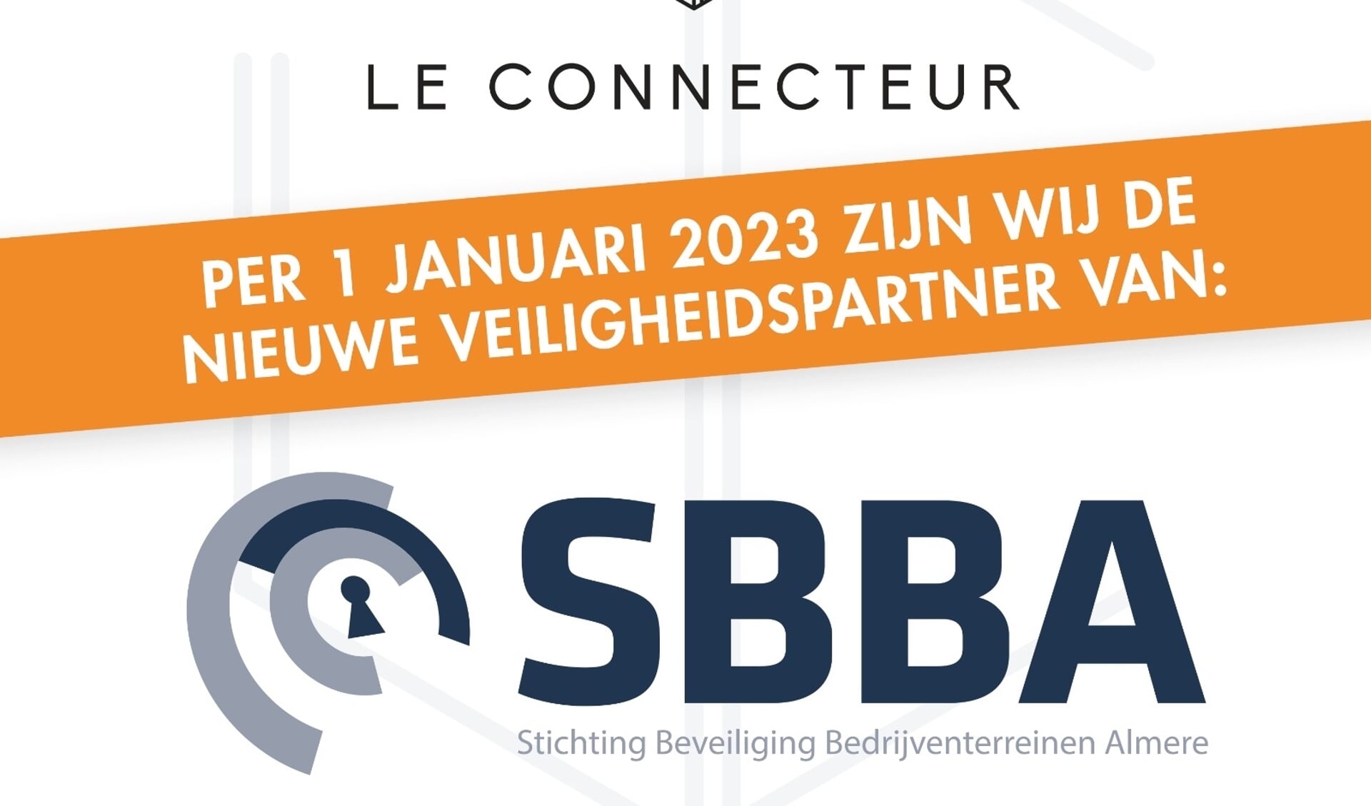 SBBA kiest voor Le Connecteur - Almere Zaken