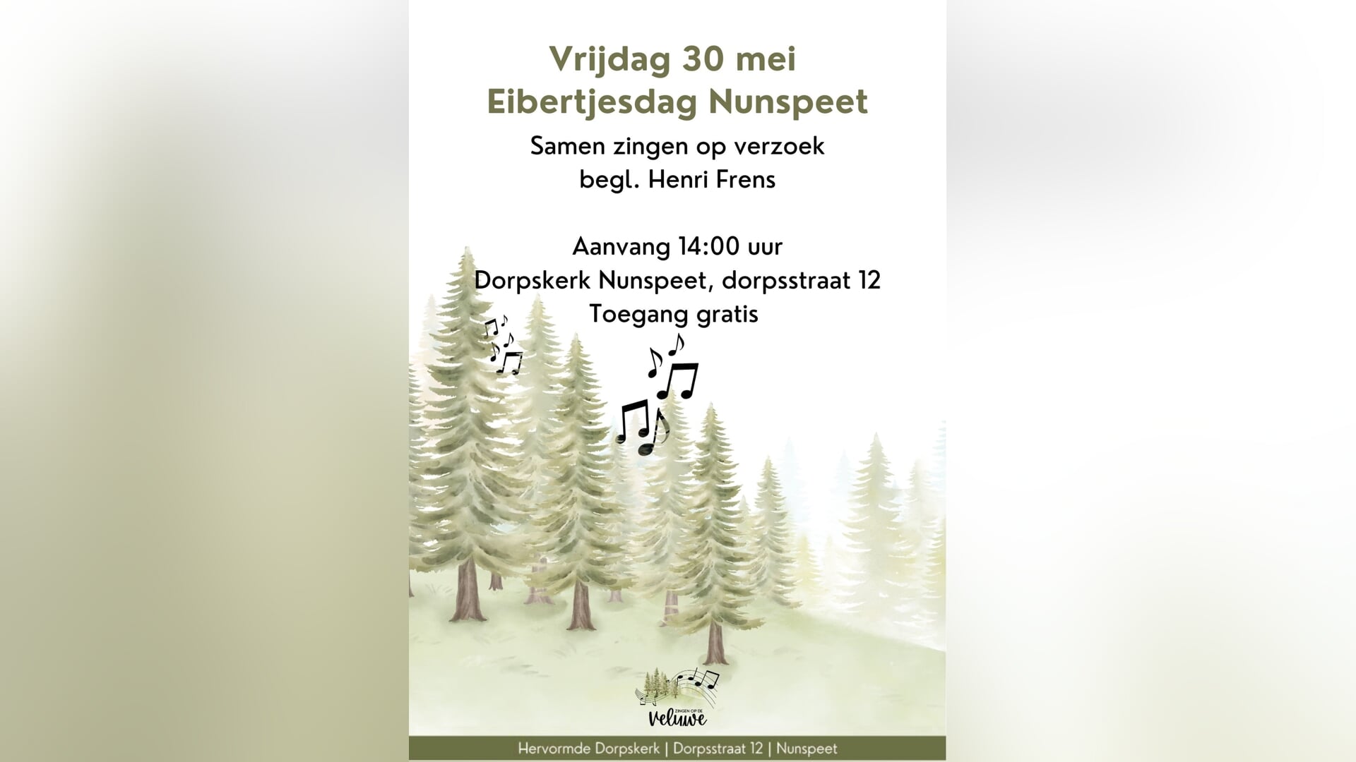 Zingen op de Veluwe - Eibertjesdag 2025