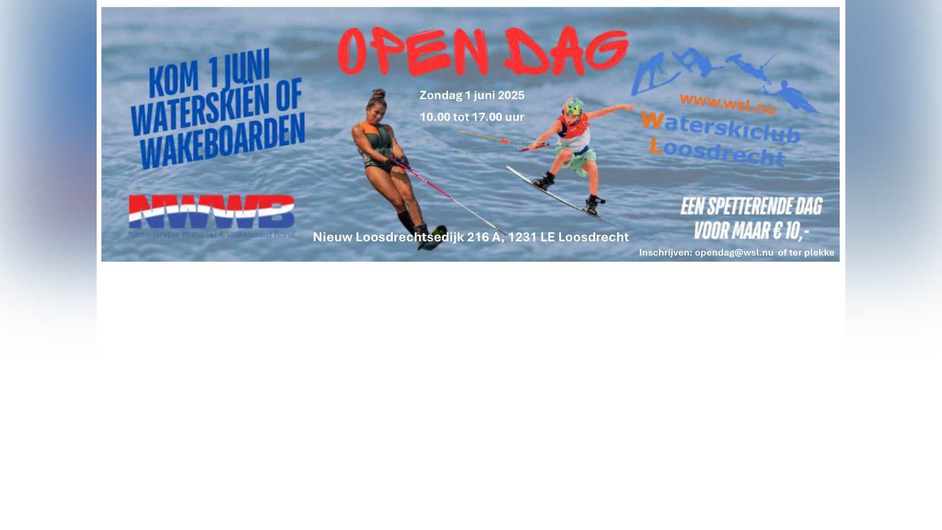 Open dag waterskieen en wakeboarden op de Loosdrechtse plassen op zondag 1 juni !