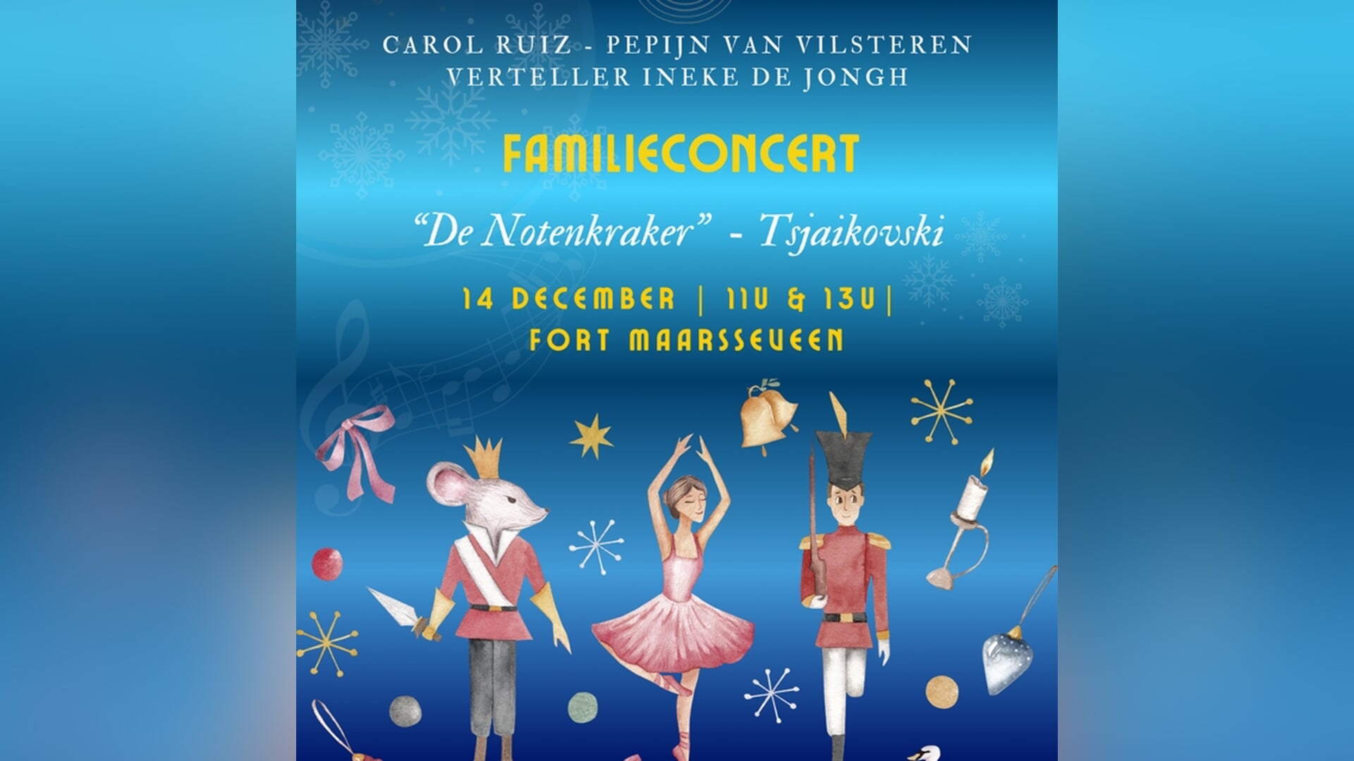 Familieconcert De Notenkraker op Fort Maarsseveen