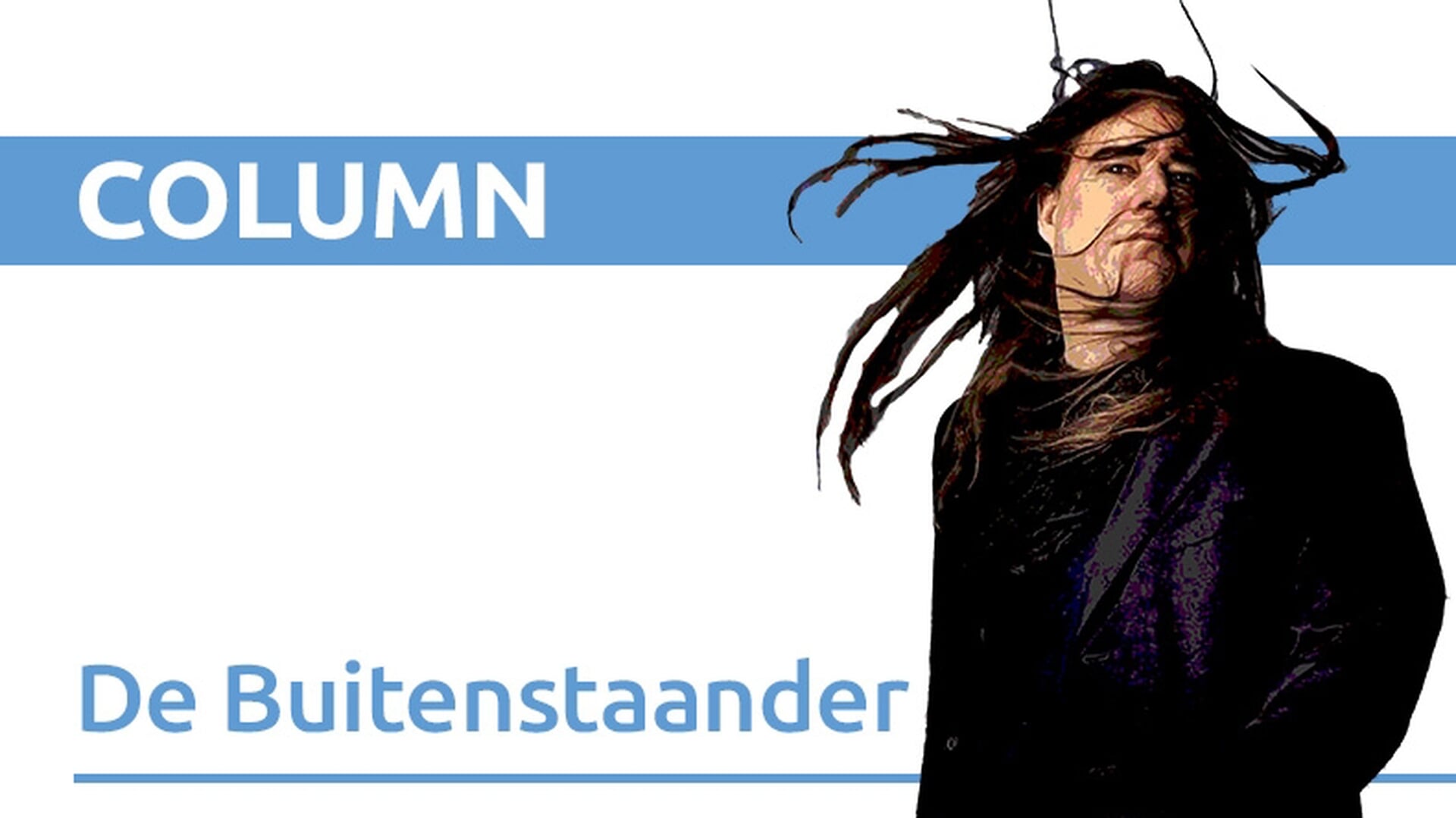 Column Buitenstaander: Een fraai lesje met-beide-voetjes-op de-grond-blijven