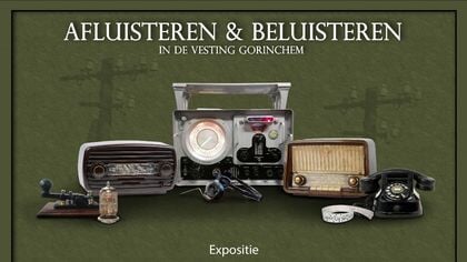 Nieuwe tentoonstelling: Afluisteren en Beluisteren van de Historische Vereniging Oud Gorcum